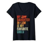 Femme My Daughter In Law Is My Favorite Child Fête des pères drôle T-Shirt avec Col en V