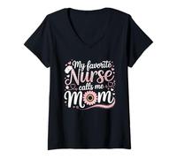Femme My Favorite Nurse Calls Me Mom Fête des Mères Soins Floraux T-Shirt avec Col en V