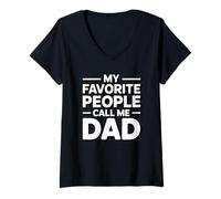 Femme My Favorite People Call Me Dad T-Shirt avec Col en V