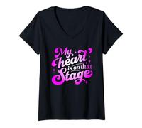 Femme My Heart Is On That Stage - Théâtre de spectacle de danse vintage T-Shirt avec Col en V