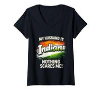 Femme My Husband is Indian Rien ne me Fait Peur T-Shirt avec Col en V