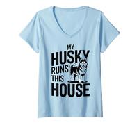 Femme My Husky Runs This House Husky Owner Humour T-Shirt avec Col en V