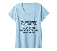 Femme My Retirement Plan is Simple Wake Up, See What Fun Outdoors T-Shirt avec Col en V