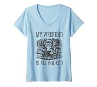 Femme My Weekend Is All Booked T-Shirt avec Col en V