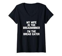 Femme My Wife Is The Breadwinner (I'm The Bread Eater) - Husband T-Shirt avec Col en V
