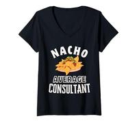 Femme Nacho Average Consultant Funny Cinco de Mayo Fun Nachos Pun T-Shirt avec Col en V
