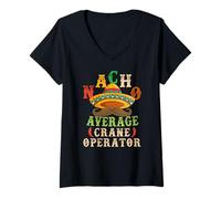Femme Nacho Average Crane Operator Sombrero Beard Cinco de Mayo T-Shirt avec Col en V