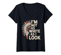 Femme Native American Heritage Day I'm Not As White As I Look T-Shirt avec Col en V