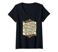 Femme Né, élevé, séjour et Mort dans la Foi chrétienne catholique Vintage T-Shirt avec Col en V