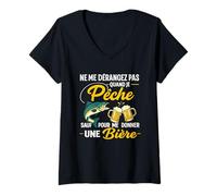 Femme Ne Me Dérangez Je Pêche Me Donner Une Bière Pêcheur T-Shirt avec Col en V