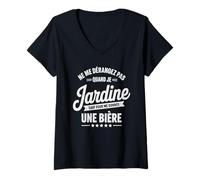 Femme Ne Me Dérangez Pas Quand Je Jardine Humour Jardin Bière T-Shirt avec Col en V