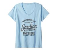 Femme Ne Me Dérangez Pas Quand Je Jardine Humour Jardin Bière T-Shirt avec Col en V