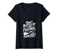 Femme Ne Mettez Pas en Bouteille Vos Sentiments, Laissez-Les Sortir T-Shirt avec Col en V