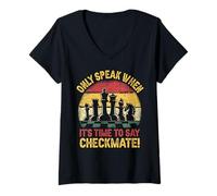 Femme Ne Parlez qu'au Moment de dire Checkmate Funny Chess T-Shirt avec Col en V