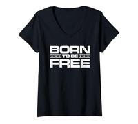 Femme Né pour être Libre T-Shirt avec Col en V