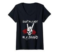 Femme Ne Soyez Pas Une Dame être Une légende T-Shirt avec Col en V