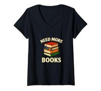 Femme Need More Books Reading Humour Design T-Shirt avec Col en V