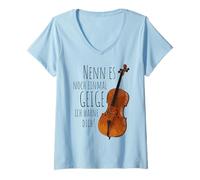 Femme Nenn ES Noch Einmal Einmal Violon Ich Warne Dich Cello pieler T-Shirt avec Col en V