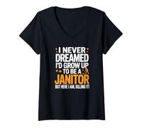 Femme Never Dreamed Grow Up Janitor Killing It Funny Humour Friend T-Shirt avec Col en V