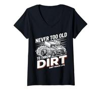 Femme Never Too Old to Throw Dirt Dirt Track Life T-Shirt avec Col en V