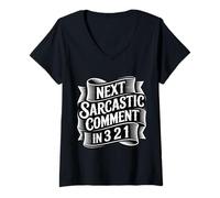 Femme Next Sarcastic Comment in 3 2 1 Expression Sarcastique - T-Shirt avec Col en V