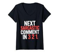 Femme Next Sarcastic Comment in 3 2 1 Expression Sarcastique - T-Shirt avec Col en V