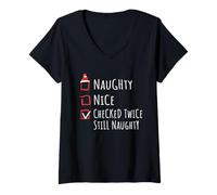 Femme Nice Naughty Checked Twice Still Naughty List Shirt Xmas T-Shirt avec Col en V