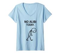 Femme No Alibi Today Murder Mystery Dinner Detective Night Party T-Shirt avec Col en V