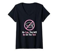Femme No Cap This Will Be on The Test Teacher Classroom Humour T-Shirt avec Col en V