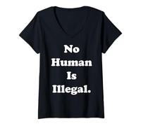 Femme No Human Is Illegal Human Rights T-Shirt avec Col en V