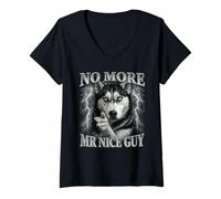 Femme No More Mr Nice Guy Wolf Meme Husky Humour T-Shirt avec Col en V