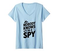 Femme Nobody Knows I'm a Spy Funny Secret Agent Humour T-Shirt avec Col en V