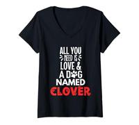 Femme Nom de chien Clover - All You Need is Love! T-Shirt avec Col en V
