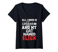 Femme Nom du Chat Flick Gifts All I Need is Coffee Chat nommé Flick T-Shirt avec Col en V