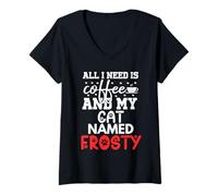 Femme Nom du Chat Frosty Gifts All I Need is Coffee Chat nommé Frosty T-Shirt avec Col en V