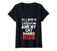 Femme Nom du Chat Nico Gifts All I Need is Coffee Chat nommé Nico T-Shirt avec Col en V