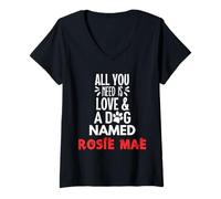 Femme Nom du chien Rosie Mae - All You Need is Love! T-Shirt avec Col en V