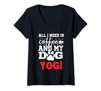 Femme Nom du Chien Yogi All in Need is Coffee My Dog Named Yogi T-Shirt avec Col en V