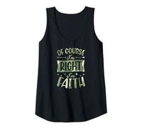 Femme Nom personnalisé « of Course I'm Right I'm Faith » Débardeur