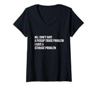 Femme Non, Je n'ai Pas de problème de camionnette J'Ai Un problème de Stockage T-Shirt avec Col en V
