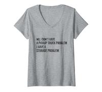 Femme Non, Je n'ai Pas de problème de camionnette J'Ai Un problème de Stockage T-Shirt avec Col en V