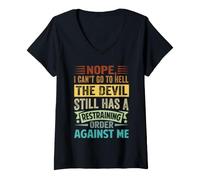 Femme Nope, I Can't Go to Hell - The Devil Has A Restraining Order T-Shirt avec Col en V