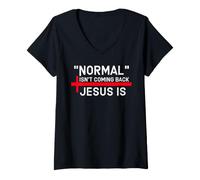 Femme Normal Isnt Coming Back Jesus is God is Good Christian Theme T-Shirt avec Col en V