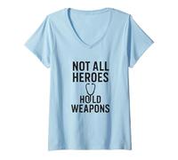 Femme Not All Heroes Hold Weapons Vintage Nurse Power. T-Shirt avec Col en V