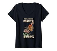 Femme Nous n'avons besoin que d'un monarque et c'est un activiste papillon T-Shirt avec Col en V