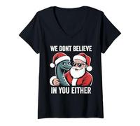 Femme Nous ne croyons Pas en toi Non Plus, Le Monstre du Santa Loch Ness. T-Shirt avec Col en V