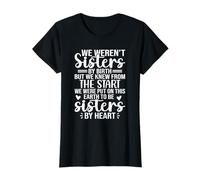 Femme Nous n'étions pas une sœur de naissance, une sœur, une amie, une famille, un jeu de mots T-Shirt