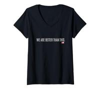 Femme Nous Sommes Meilleurs Que Cette Chemise | Funny Anti Trump Government T-Shirt avec Col en V