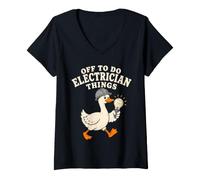 Femme Off to Do Electrician Things Funny Goose T-Shirt avec Col en V