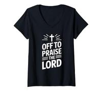 Femme Off to Praise The Lord T-Shirt avec Col en V